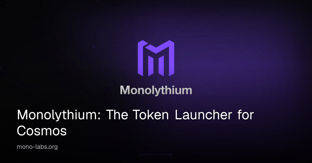 Monolythium: The Token Launcher for Cosmos